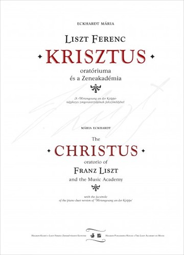 Liszt Ferenc oratóriuma és a Zeneakadémia