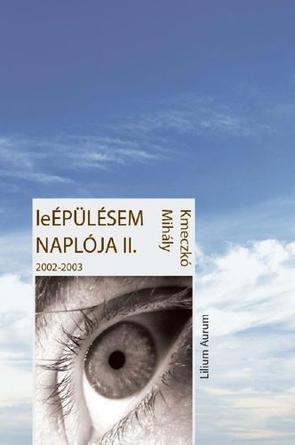 Leépülésem naplója II.