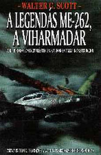 A legendás ME-262, A Viharmadár