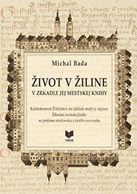 Život v Žiline v zrkadle  jej mestskej knihy