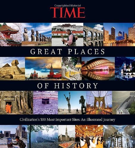 Time Great Places of History