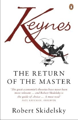 Keynes The Return of the Master