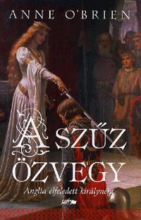 A szűz özvegy Anglia elfeledett királynéja