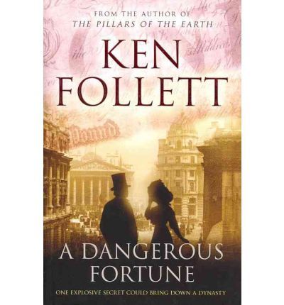 A Dangerous Fortune