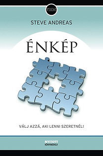 Énkép - Válj azzá, aki lenni szeretnél