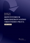 Repetitórium rekodifikovaného trestného práva