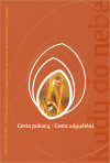 Cesta pokory - Cesta odpuštění