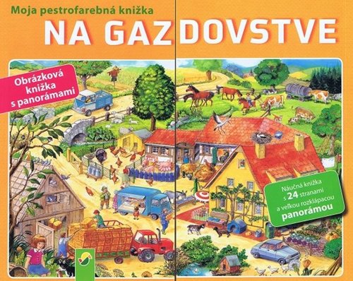 Na Gazdovstve - Moja pestrofarebná knižka