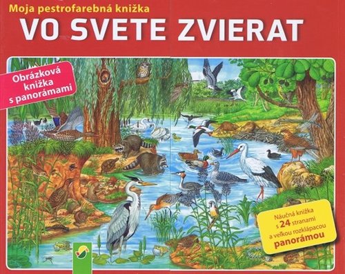 Vo svete zvierat - Moja pestrofarebná knižka
