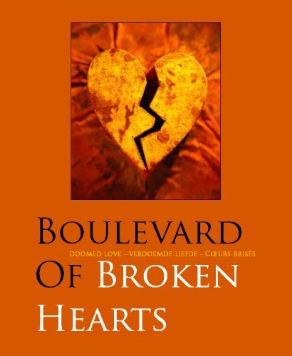 Boulevard of Broken Hearts