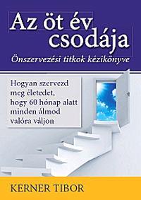 Az öt év csodája