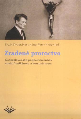 Zradené proroctvo