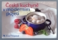 Czech cuisine a modern  approach