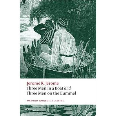 Three Men in a Boat and Three Men on the Bummel