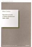 Opoziční proudy v české společnosti 1969-1989