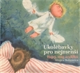 Ukolébavky pro nejmenší CD
