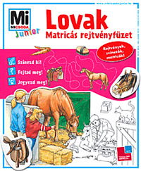 Mi micsoda Junior Lovak - Matricás rejtvényfüzet