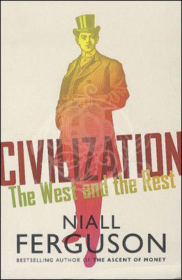 Civilization - The West and the Rest