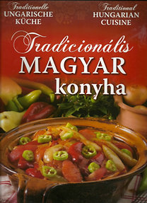 Tradicionális magyar konyha (magyar-angol-német)