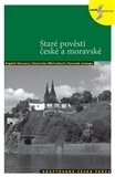Kniha Staré pověsti české a moravské - Adaptovaná česká próza + CD (AJ,NJ,RJ)