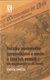 Počátky novinového zpravodajství a novin v českých zemí