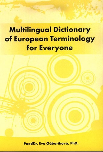 Multilingual Dictionary of European Terminology for Everyone