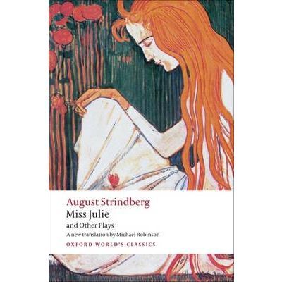 Miss Julie and Other Plays