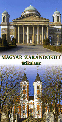 Magyar zarándokút útikalauz