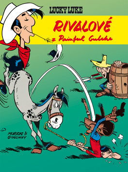 LUCKY LUKE 23 Rivalové z Painful Gulche