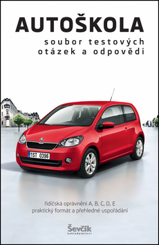 Autoškola - Soubor testových otázek a odpovědí