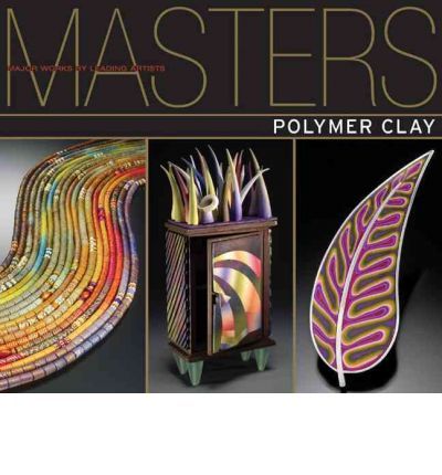 Masters: Polymer Clay