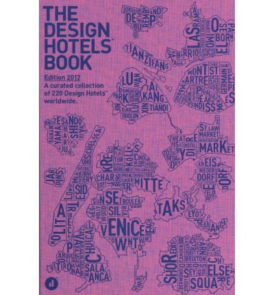 Design Hotels Book 2012