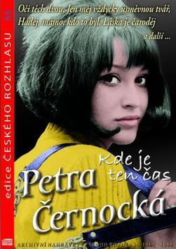 Petra Černocká Kde je ten čas CD