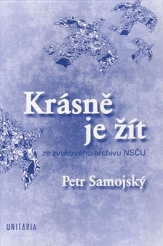 Krásně je žít + CD