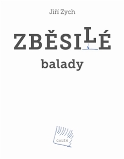 Zběsilé balady + CD