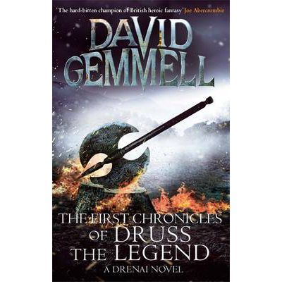 The First Chronicles of Druss the Legend