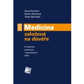 Medicína založená na duvěře - Kolektív autorov