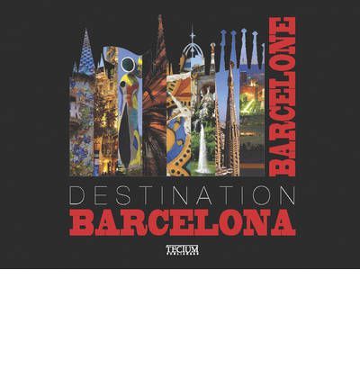 Destination Barcelona