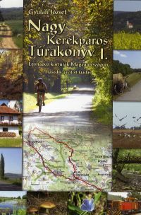 Nagy kerékpáros Túrakönyv I.
