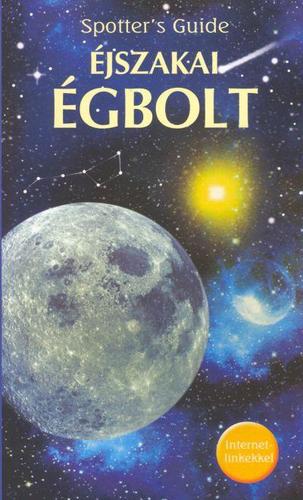 Éjszakai égbolt - Spotter´s Guide sorozat