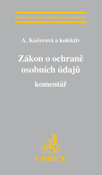 Zákon o ochraně osobních údajů - Komentář