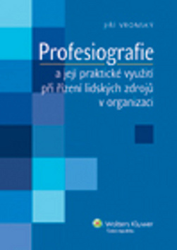 Profesiografie a její praktické využití