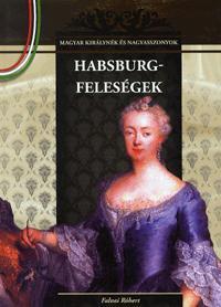 Kniha Habsburg feleségek - Róbert Falvai