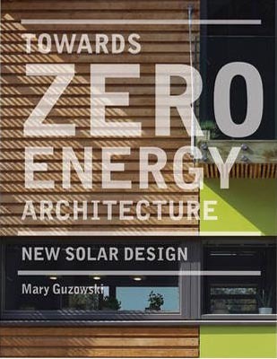 Towards Zero Energy Architecture