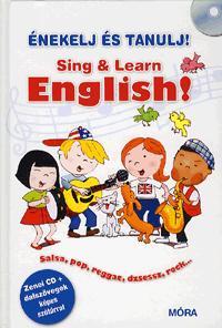Kniha Énekelj és tanulj angolul! - Sing & Learn English! (CD-melléklettel) - Kolektív autorov