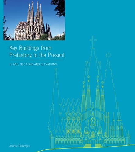 Key Buildings from Prehistory