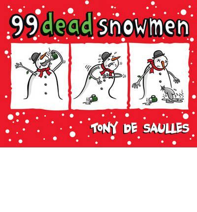 99 Dead Snowmen