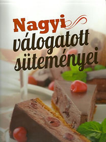 Nagyi válogatott süteményei