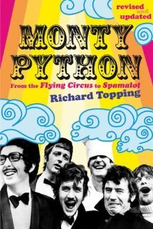 Monty Python: From The Flying Circus to Spamalot