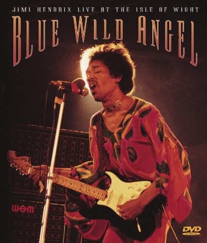 Hendrix Jimi - Blue Wild Angel: Jimi Hendrix At The Isle Of Wight  DVD